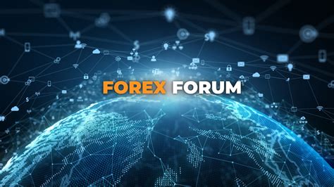 Forex Forum .